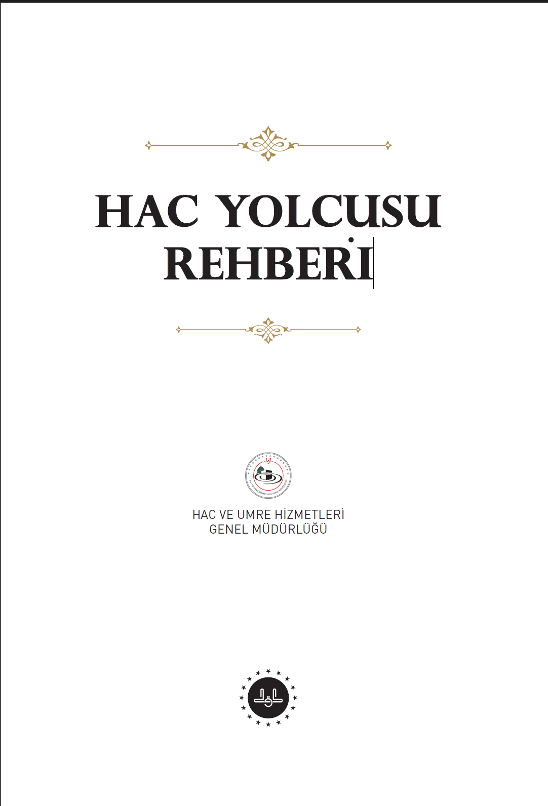 Hac Yolcusu Rehberi